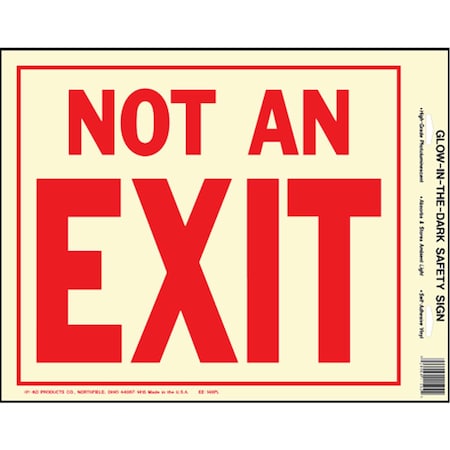 Hy-Ko Not An Exit Photoluminescent Sign 10" x 12", 10PK A11502